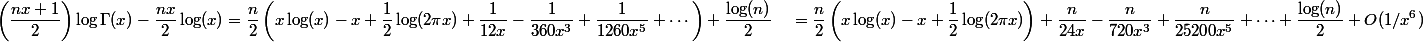\begin{aligned}\left(\dfrac{nx + 1}{2}\right)\log\Gamma(x) - \dfrac{nx}{2}\log(x) &= \dfrac{n}{2} \left(x \log(x) - x + \dfrac{1}{2} \log(2\pi x) + \dfrac{1}{12x} - \dfrac{1}{360x^3} + \dfrac{1}{1260x^5} + \cdots\right) + \dfrac{\log(n)}{2}\ &= \dfrac{n}{2} \left(x \log(x) - x + \dfrac{1}{2} \log(2\pi x)\right) + \dfrac{n}{24x} - \dfrac{n}{720x^3} + \dfrac{n}{25200x^5} + \cdots + \dfrac{\log(n)}{2} + O(1/x^6)\end{aligned}